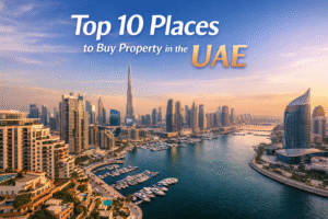 Top 10 Best Places to Buy Property in the UAE