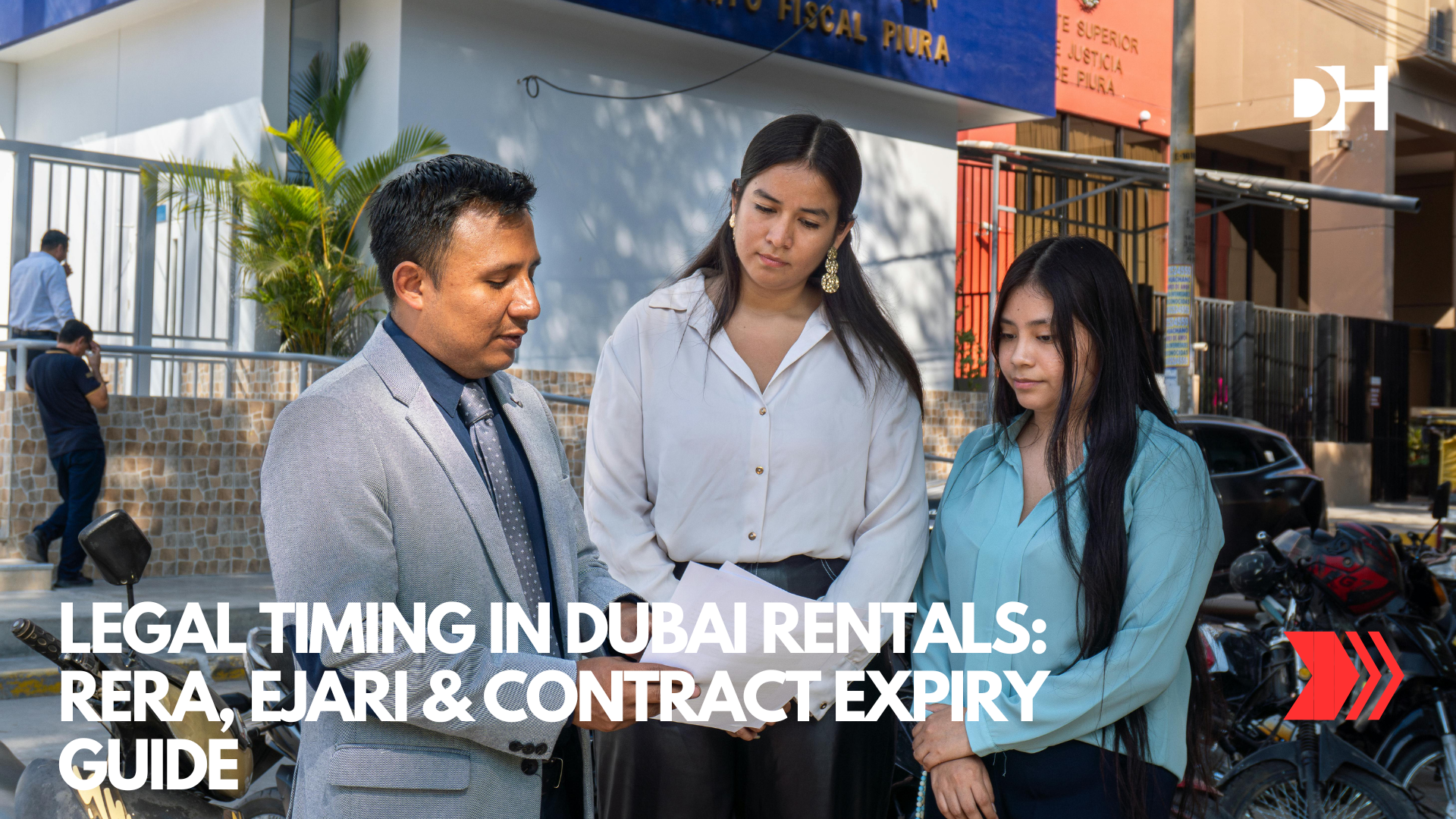Legal Timing in Dubai Rentals RERA, Ejari & Contract Expiry Guide