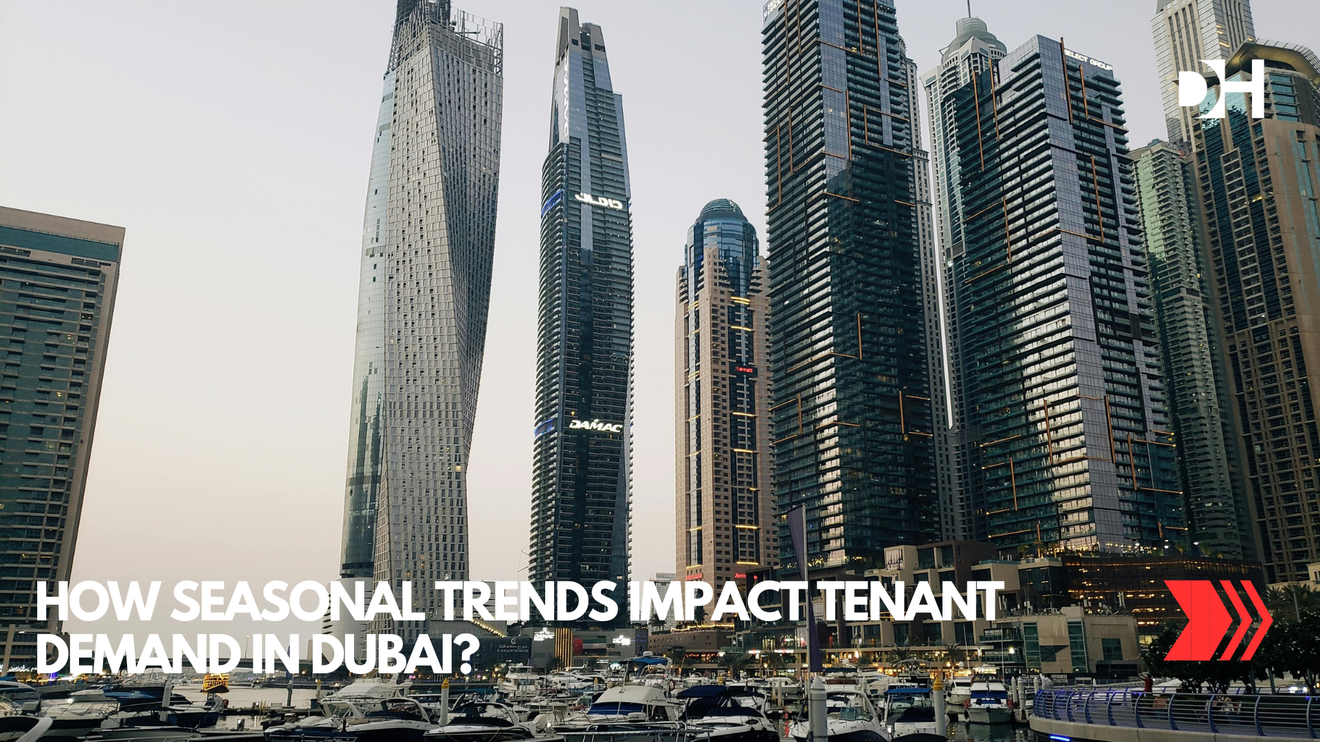 How Seasonal Trends Impact Tenant Demand in Dubai
