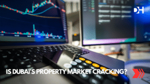 Is Dubai’s Property Market Cracking?