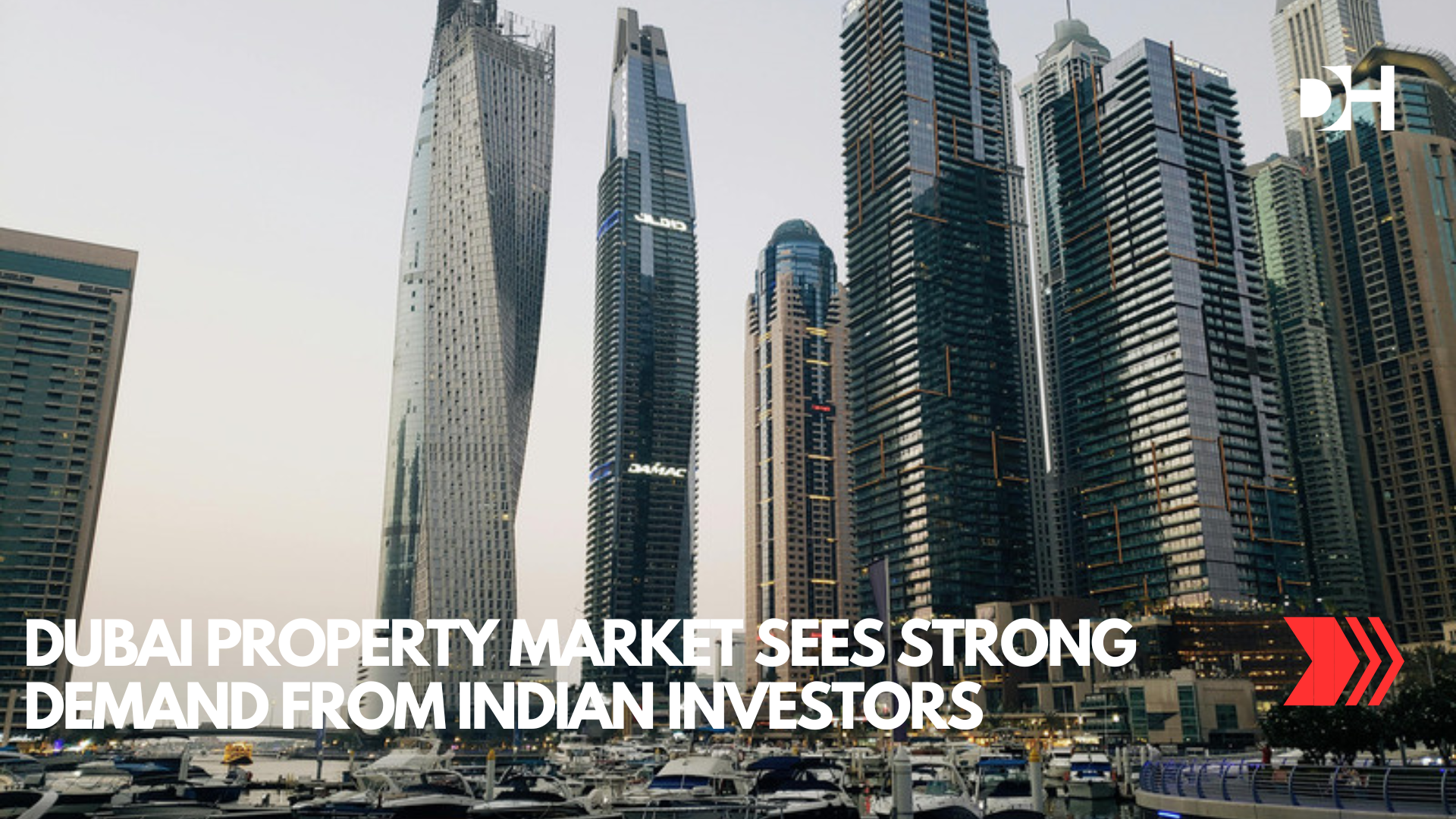 Dubai Property Market Sees Strong Demand From Indian Investors