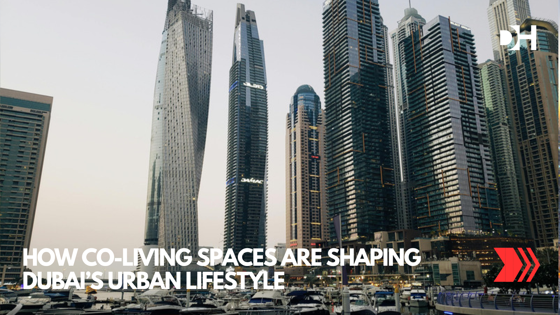 How Co-Living Spaces Are Shaping Dubai’s Urban Lifestyle