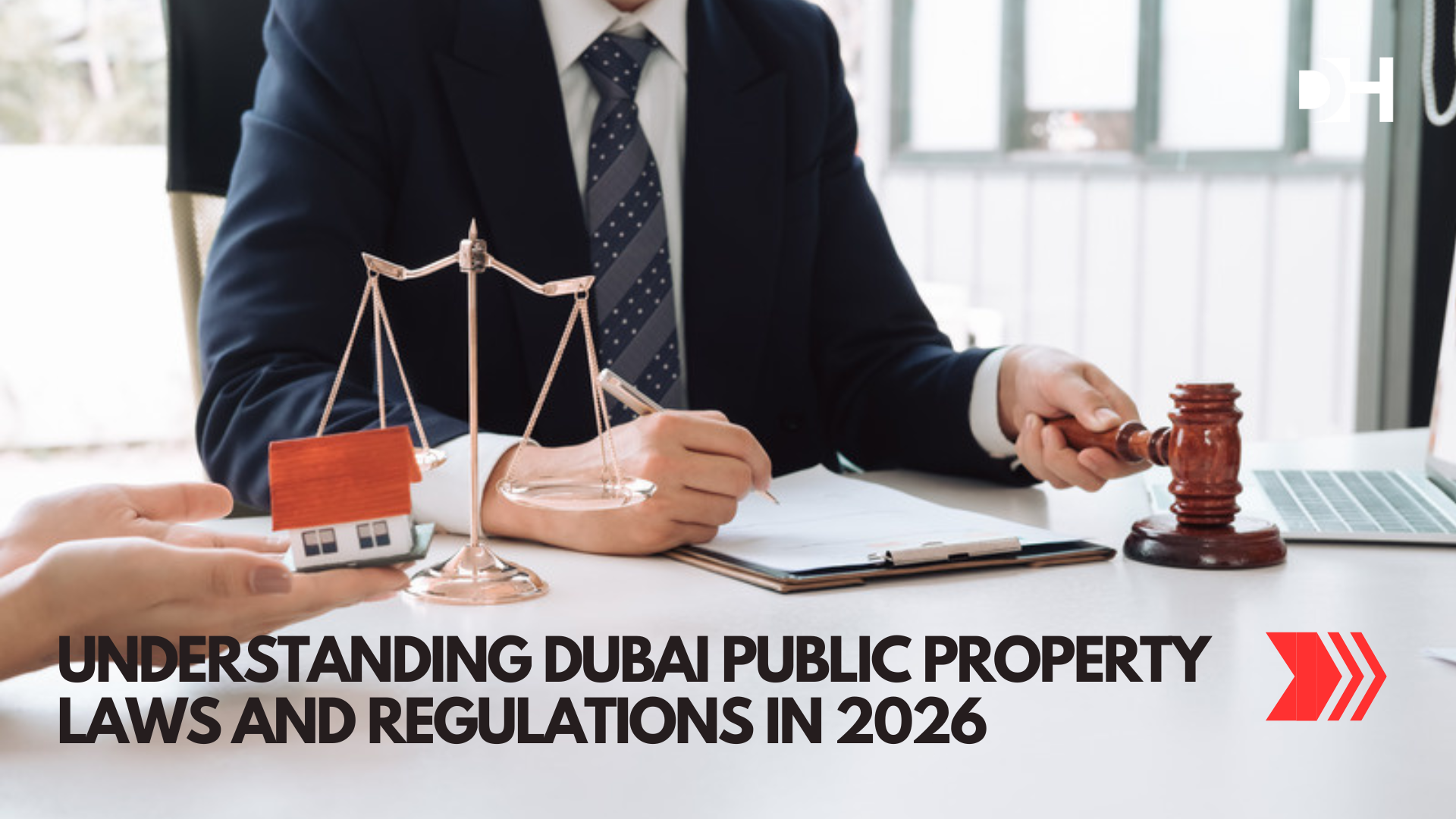 Understanding Dubai Public Property Laws and Regulations in 2026