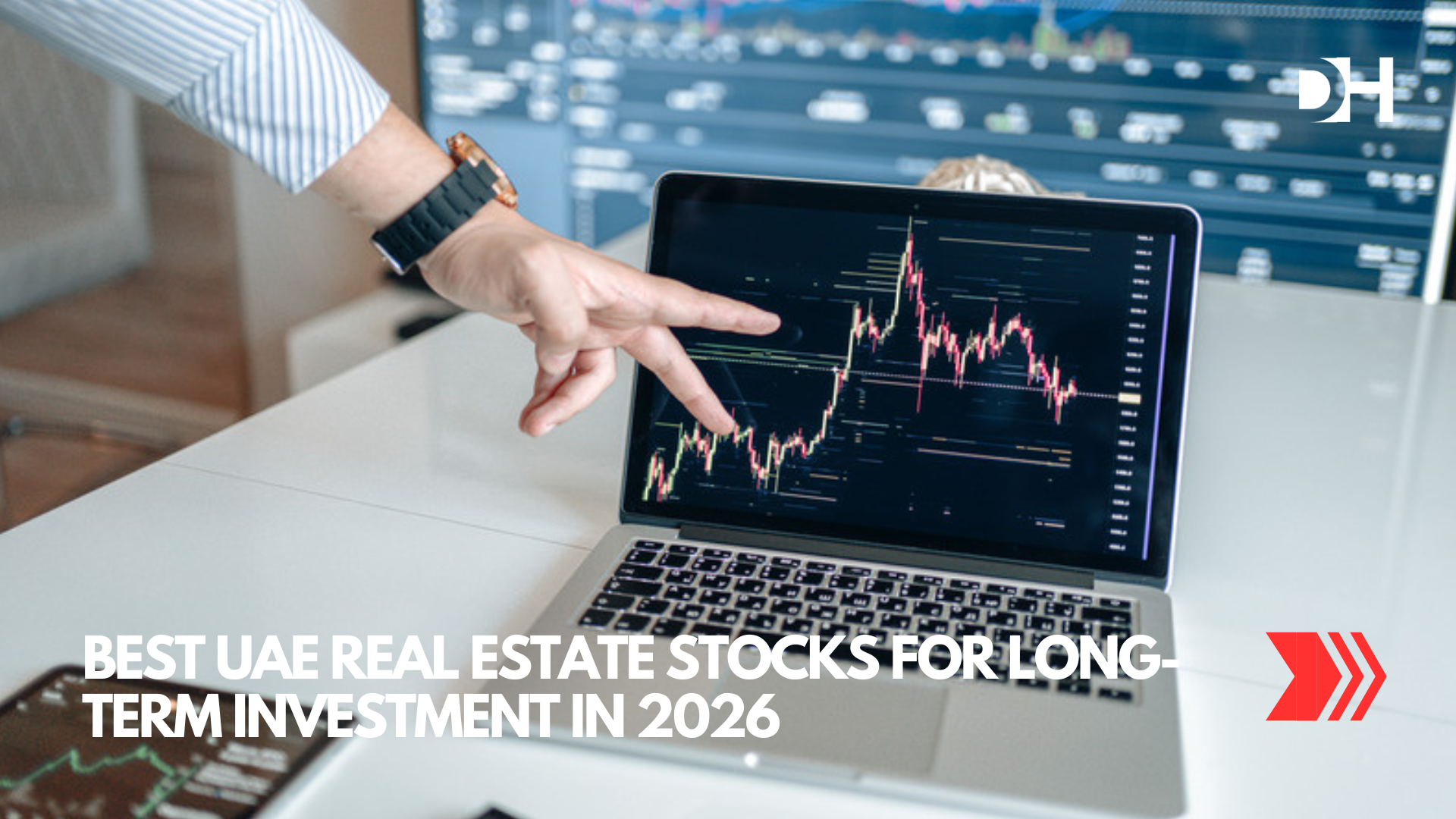 Best UAE Real Estate Stocks for Long-Term Investment in 2026