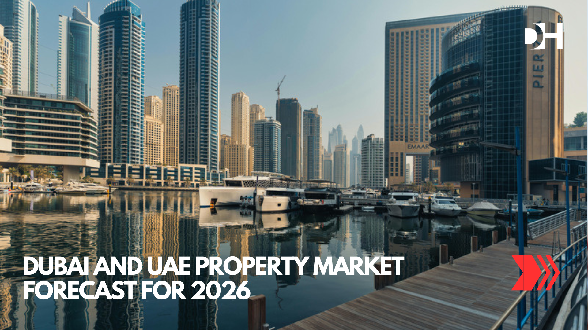 Dubai and UAE Property Market Forecast for 2026