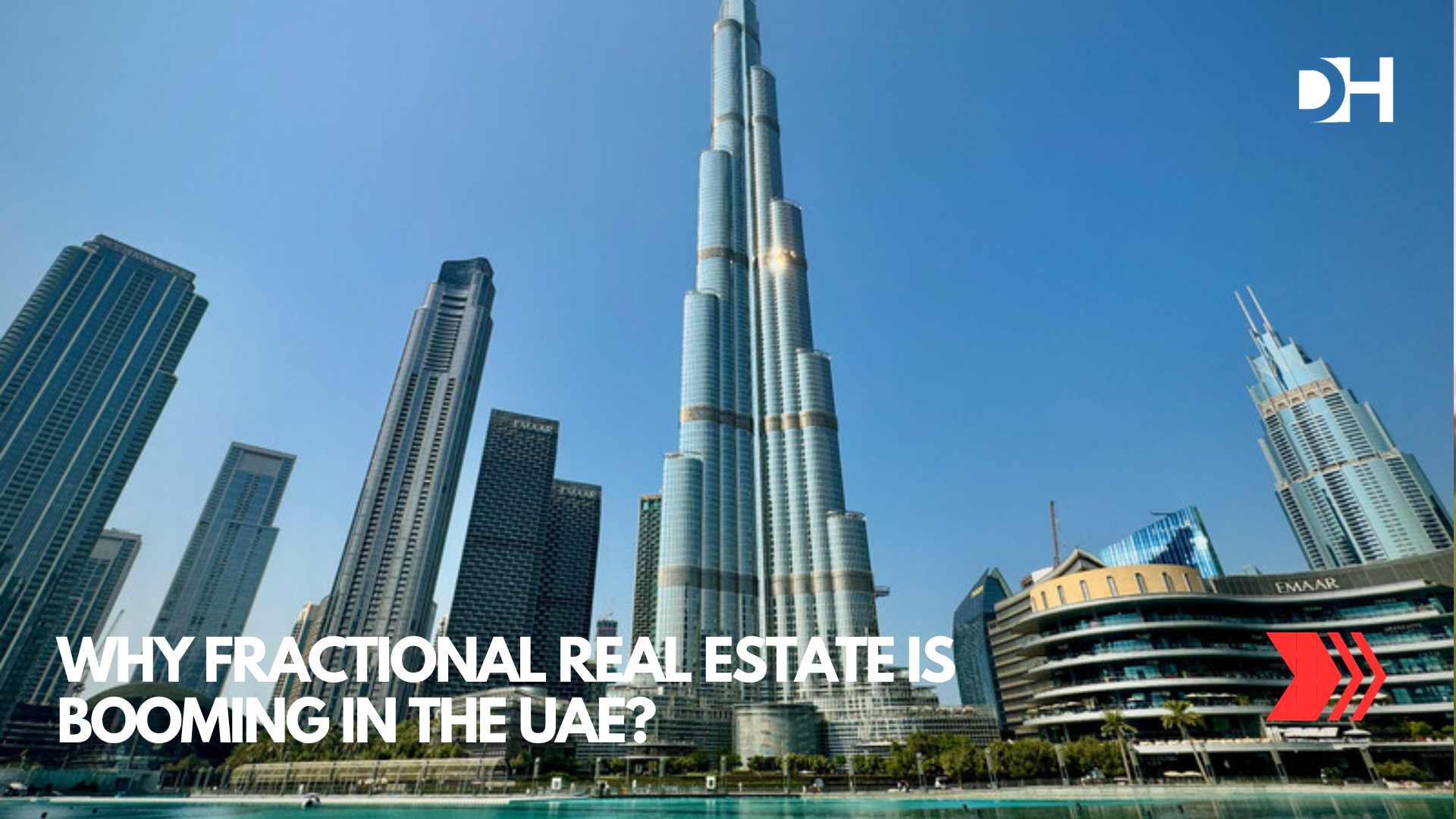 Why Fractional Real Estate Is Booming in the UAE?