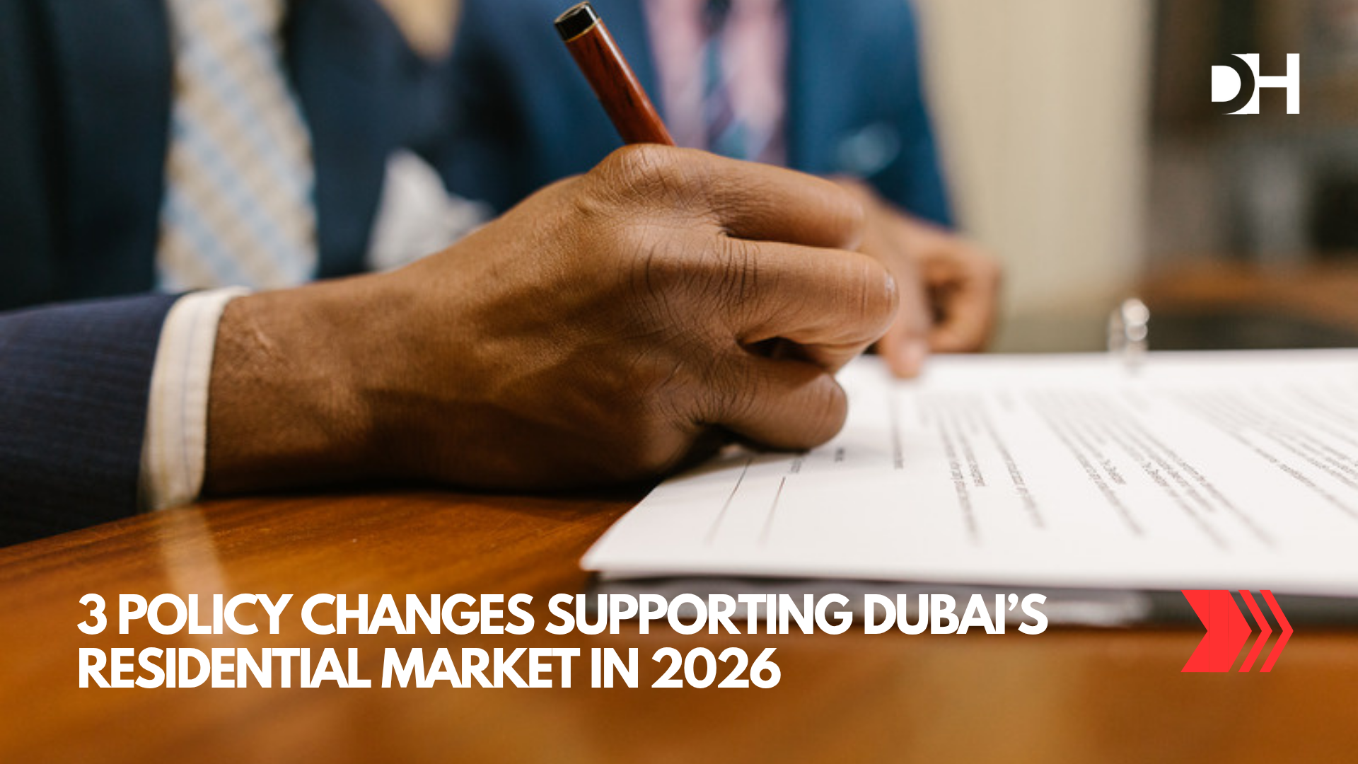 3 Policy Changes Supporting Dubai’s Residential Market in 2026